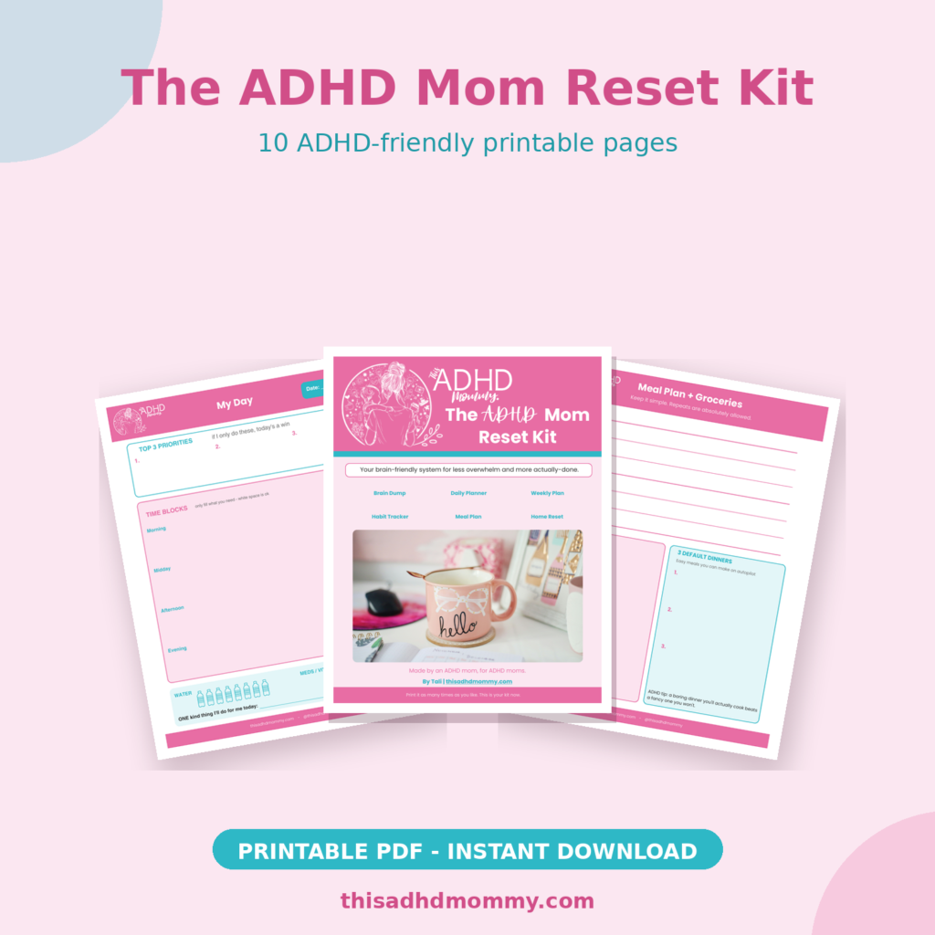 The ADHD Mom Reset Kit, a 10-page ADHD-friendly printable planner PDF download