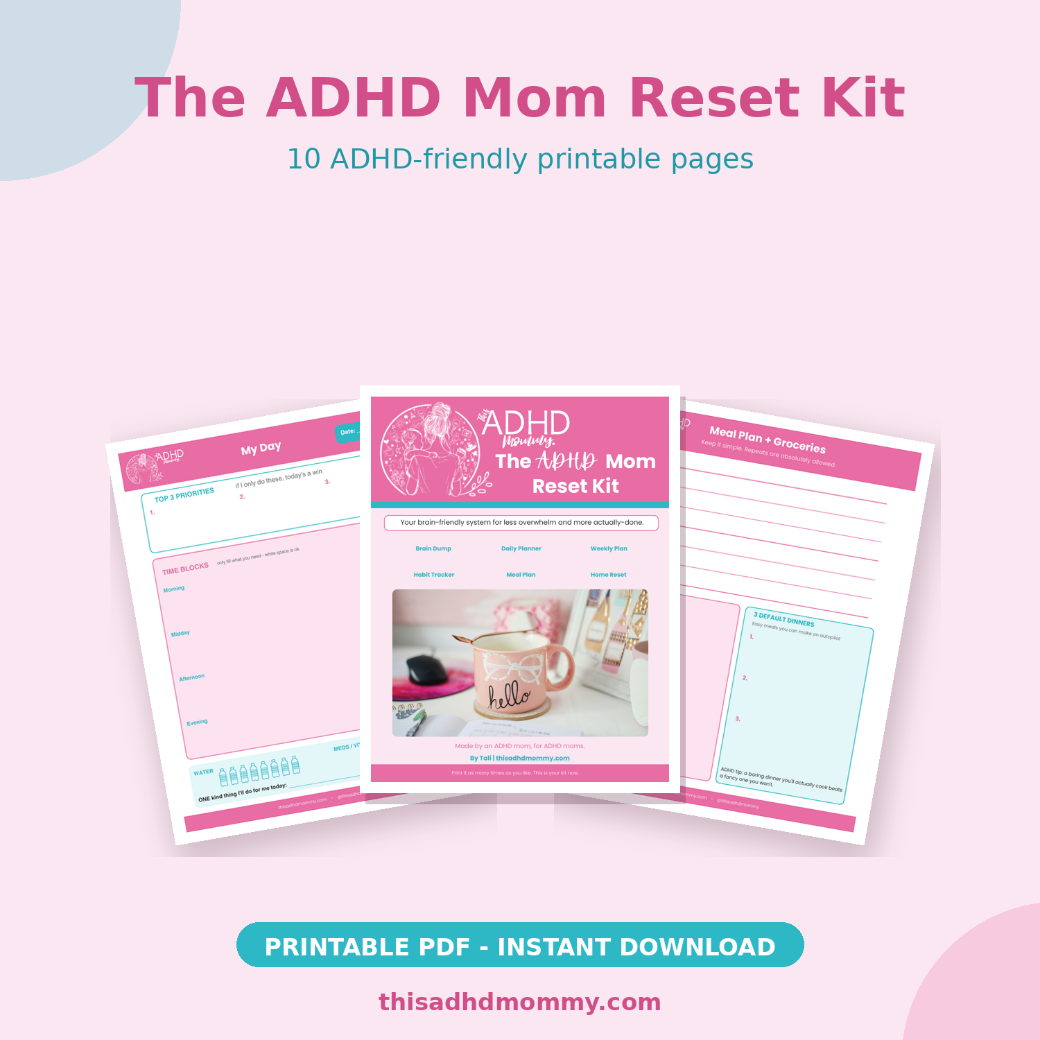 The ADHD Mom Reset Kit, a 10-page ADHD-friendly printable planner PDF download
