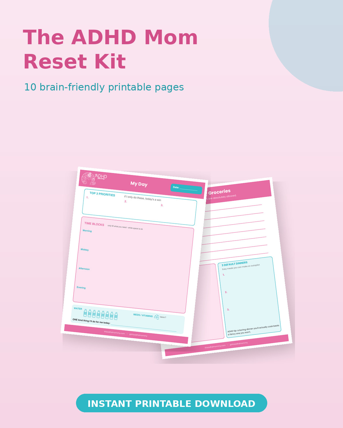 The ADHD Mom Reset Kit printable planner with 10 brain-friendly pages, instant download